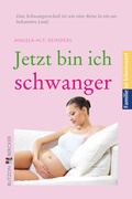 Cover: Jetzt bin ich schwanger - Butzon & Bercker
