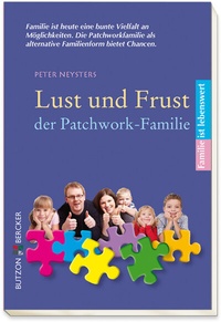 Enlarge image Cover: Lust und Frust der Patchwork-Familie - Butzon & Bercker