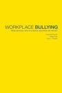 Cover: Workplace Bullying - CRC Press