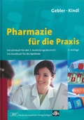 Cover: Pharmazie f&uuml;r die Praxis - Deutscher Apotheker Verlag