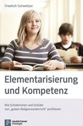 Cover: Elementarisierung und Kompetenz - Vandenhoeck & Ruprecht