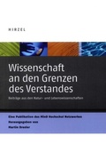 Cover: Wissenschaft an den Grenzen des Verstandes - Hirzel