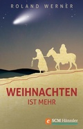 Cover: Weihnachten ist mehr - H&auml;nssler