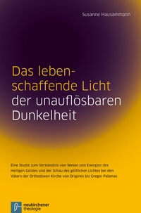 Abbildung von: Das lebenschaffende Licht der unauflösbaren Dunkelheit - Vandenhoeck & Ruprecht