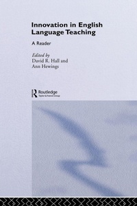 Enlarge image Cover: Innovation in English Language Teaching - Routledge