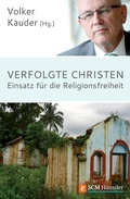 Cover: Verfolgte Christen - H&auml;nssler