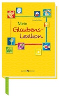 Cover: Mein Glaubens-Lexikon - Butzon & Bercker