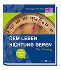 Cover: Dem Leben Richtung geben - Butzon & Bercker