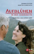 Cover: Aufbl&uuml;hen in der Lebensmitte! - H&auml;nssler