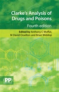 Cover: Clarkes Analysis of Drugs and Poisons - Deutscher Apotheker Verlag