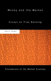 Enlarge image Cover: Money and the Market - Routledge