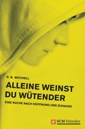 Cover: Alleine weinst du w&uuml;tender - H&auml;nssler