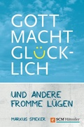 Cover: Gott macht gl&uuml;cklich - H&auml;nssler