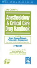 Abbildung von: Anesthesiology & Critical Care Drug Handbook - Deutscher Apotheker Verlag