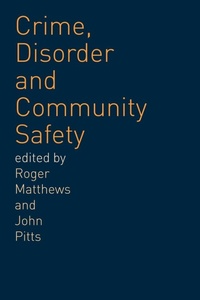 Enlarge image Cover: Crime, Disorder and Community Safety - Routledge