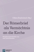 Cover: Der R&ouml;merbrief als Verm&auml;chtnis an die Kirche - Vandenhoeck & Ruprecht