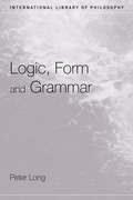 Cover: Logic, Form and Grammar - Routledge
