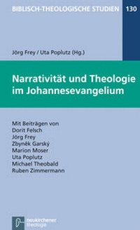 Abbildung von: Narrativität und Theologie im Johannesevangelium - Vandenhoeck & Ruprecht