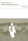 Cover: Direct Action in British Environmentalism - Routledge