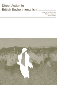 Enlarge image Cover: Direct Action in British Environmentalism - Routledge