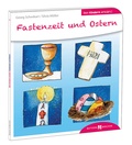 Cover: Fastenzeit und Ostern den Kindern erkl&auml;rt - Butzon & Bercker