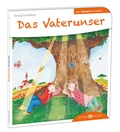 Cover: Das Vaterunser den Kindern erz&auml;hlt - Butzon & Bercker