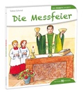 Cover: Die Messfeier den Kindern erkl&auml;rt - Butzon & Bercker