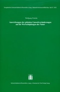 Cover: Auswirkungen der globalen Umweltver&auml;nderungen auf die Wertsch&ouml;pfungen der Natur - Hirzel