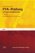 Cover: PTA-Pr&uuml;fung in Fragen und Antworten - Deutscher Apotheker Verlag