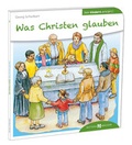 Cover: Was Christen glauben den Kindern erkl&auml;rt - Butzon & Bercker