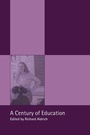Cover: A Century of Education - Routledge