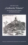 Cover: Gothische Tr&auml;ume - Hahnsche Buchh.