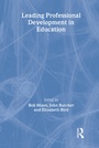 Cover: Leading Professional Development in Education OU Reader - Routledge