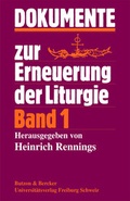 Cover: Dokumente zur Erneuerung der Liturgie / Dokumente zur Erneuerung der Liturgie - Butzon & Bercker