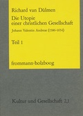 Cover: Die Utopie einer christlichen Gesellschaft - frommann-holzboog