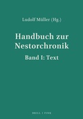 Cover: Handbuch zur Nestorchronik Band 1 - Brill Deutschland