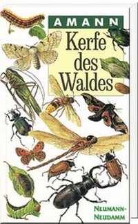 Abbildung von: Kerfe des Waldes - J. Neumann-Neudamm Melsungen