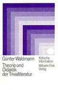 Cover: Theorie und Didaktik der Trivialliteratur - Brill | Fink