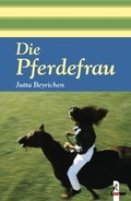 Cover: Die Pferdefrau - Loewe