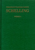 Cover: Friedrich Wilhelm Joseph Schelling: Historisch-kritische Ausgabe / Reihe I: Werke. Band 4 - frommann-holzboog