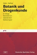 Cover: Botanik und Drogenkunde - Deutscher Apotheker Verlag