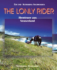 Abbildung von: The Lonly Rider - J. Neumann-Neudamm Melsungen