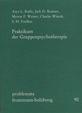 Cover: Praktikum der Gruppenpsychotherapie - frommann-holzboog
