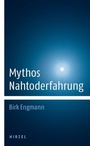 Cover: Mythos Nahtoderfahrung - Hirzel