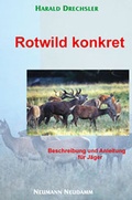 Cover: Rotwild konkret - J. Neumann-Neudamm Melsungen