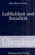 Cover: Leiblichkeit und Sozialit&auml;t - Brill Deutschland