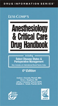 Abbildung von: Anesthesiology & Critical Care Drug Handbook - Deutscher Apotheker Verlag