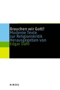 Cover: Brauchen wir Gott? - Hirzel