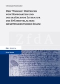 Cover: Der 'Wigelis' Dietrichs von Hopfgarten und die erz&auml;hlende Literatur des Sp&auml;tmittelalters im mitteldeutschen Raum - Hirzel