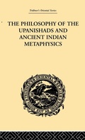 Cover: The Philosophy of the Upanishads and Ancient Indian Metaphysics - Routledge